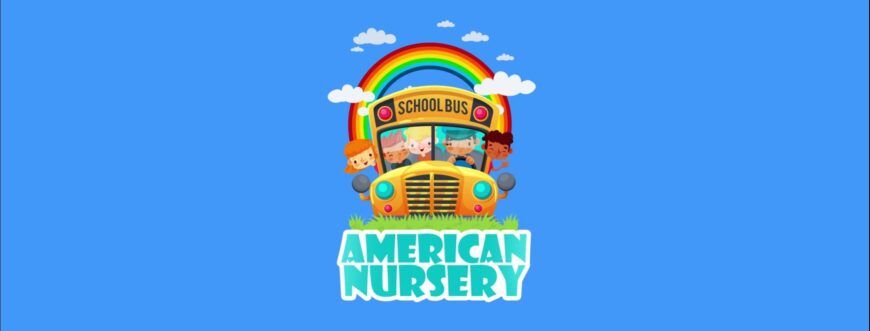 American Nursery – الحضانة الأمريكية